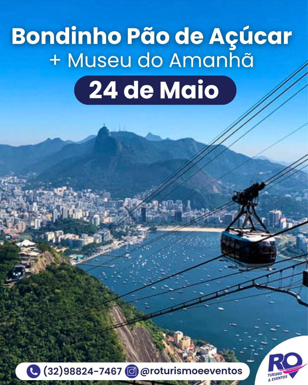 Bondinho Pão de Açúcar e Museu do Amanhã - Rio de Janeiro/RJ