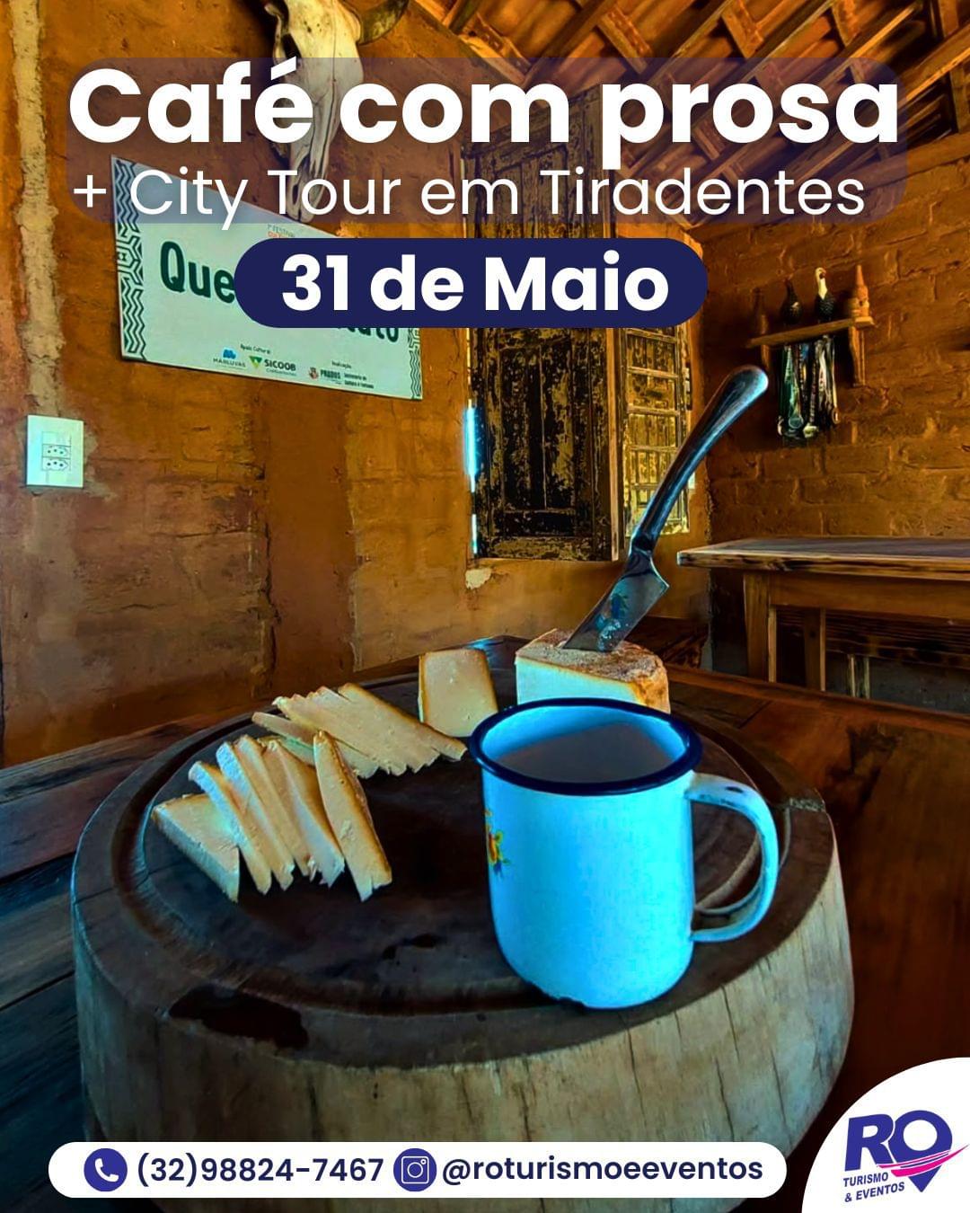 Café com Prosa e City Tour em Tiradentes - MG